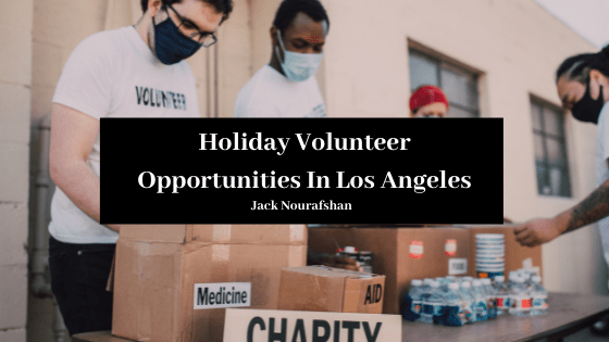Holiday Volunteer Opportunities In La Jack Nourafshan