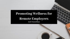 Jn Promoting Wellness For Remote Employees