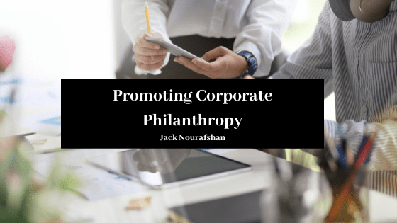 Promoting Corporate Philanthropy Jack Nourafshan